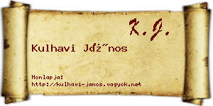 Kulhavi János névjegykártya